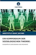 EIN KOMPENDIUM DER SOZIOLOGISCHEN THEORIE: