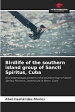 Birdlife of the southern island group of Sancti Spíritus, Cuba