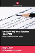 Gestão organizacional nas PME