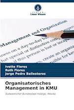 Organisatorisches Management in KMU