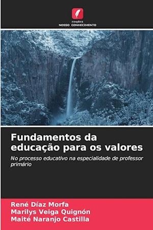 Fundamentos da educação para os valores