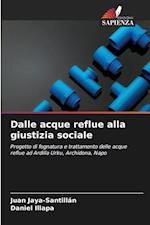 Dalle acque reflue alla giustizia sociale