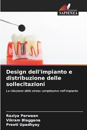 Design dell'impianto e distribuzione delle sollecitazioni