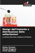 Design dell'impianto e distribuzione delle sollecitazioni