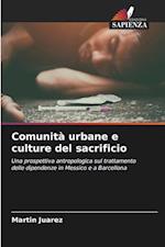 Comunità urbane e culture del sacrificio