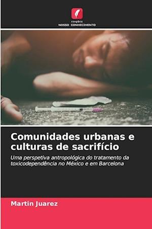 Comunidades urbanas e culturas de sacrifício