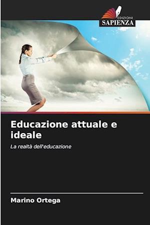 Educazione attuale e ideale