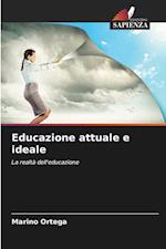 Educazione attuale e ideale