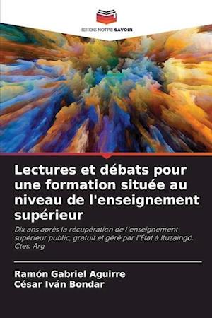 Lectures et débats pour une formation située au niveau de l'enseignement supérieur