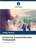 Kritische humanistische Pädagogik