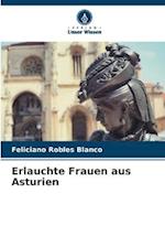 Erlauchte Frauen aus Asturien