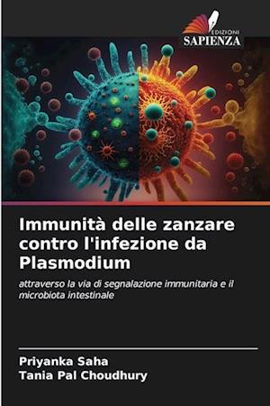 Immunità delle zanzare contro l'infezione da Plasmodium