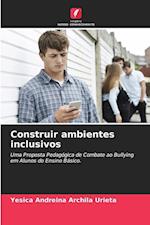 Construir ambientes inclusivos