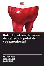 Nutrition et santé bucco-dentaire : du point de vue parodontal