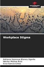 Workplace Stigma