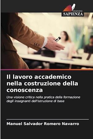 Il lavoro accademico nella costruzione della conoscenza