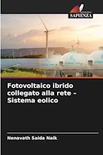 Fotovoltaico ibrido collegato alla rete ¿ Sistema eolico