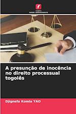 A presunção de inocência no direito processual togolês