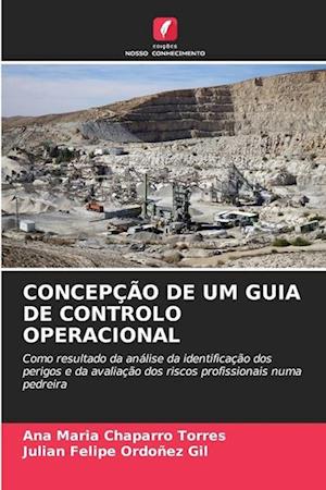 CONCEPÇÃO DE UM GUIA DE CONTROLO OPERACIONAL