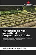 Reflections on Non-agricultural Cooperativism in Cuba