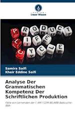 Analyse Der Grammatischen Kompetenz Der Schriftlichen Produktion