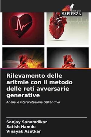 Rilevamento delle aritmie con il metodo delle reti avversarie generative