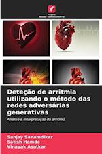 Deteção de arritmia utilizando o método das redes adversárias generativas