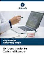 Evidenzbasierte Zahnheilkunde