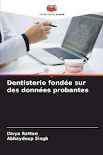 Dentisterie fondée sur des données probantes