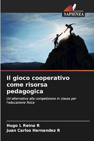 Il gioco cooperativo come risorsa pedagogica