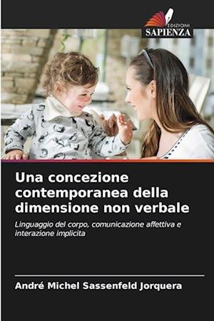 Una concezione contemporanea della dimensione non verbale