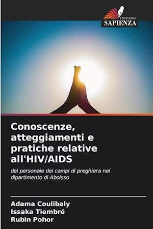 Conoscenze, atteggiamenti e pratiche relative all'HIV/AIDS