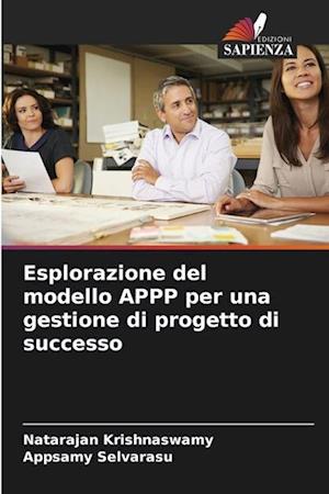 Esplorazione del modello APPP per una gestione di progetto di successo