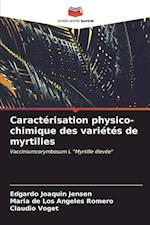 Caractérisation physico-chimique des variétés de myrtilles