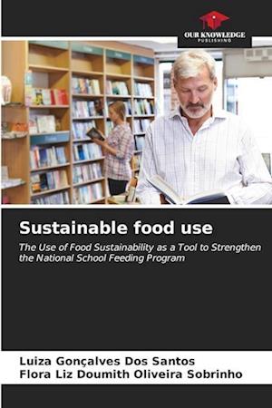 Sustainable food use