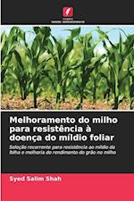 Melhoramento do milho para resistência à doença do míldio foliar