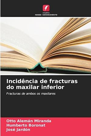 Incidência de fracturas do maxilar inferior