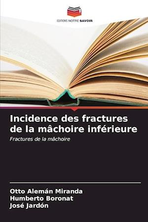 Incidence des fractures de la mâchoire inférieure