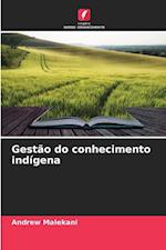 Gestão do conhecimento indígena