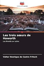 Les trois s¿urs de Haworth