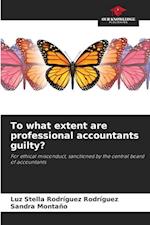 To what extent are professional accountants guilty?