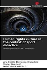 Human rights culture in the context of sport didactics