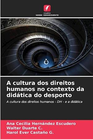 A cultura dos direitos humanos no contexto da didática do desporto