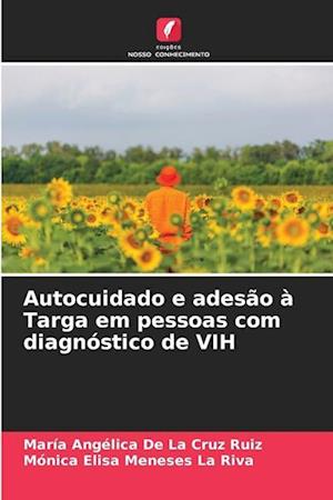 Autocuidado e adesão à Targa em pessoas com diagnóstico de VIH