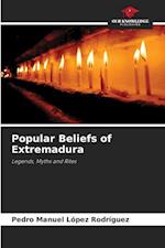 Popular Beliefs of Extremadura