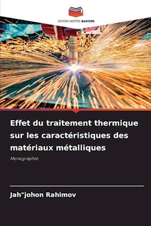 Effet du traitement thermique sur les caractéristiques des matériaux métalliques