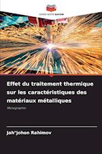 Effet du traitement thermique sur les caractéristiques des matériaux métalliques