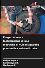 Progettazione e fabbricazione di una macchina di vulcanizzazione pneumatica automatizzata