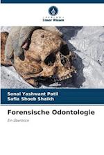 Forensische Odontologie