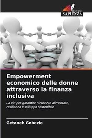 Empowerment economico delle donne attraverso la finanza inclusiva